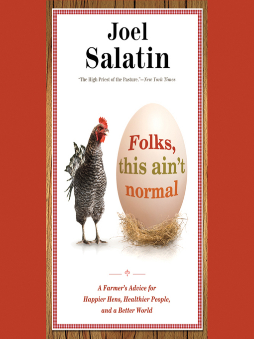 Title details for Folks, This Ain't Normal by Joel Salatin - Wait list